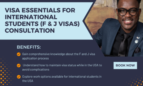 Visa Essentials for International Students (F and J Visas) Consultation